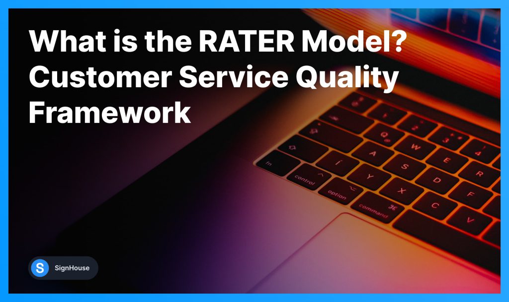 What Is The Rater Model Customer Service Quality Framework Signhouse